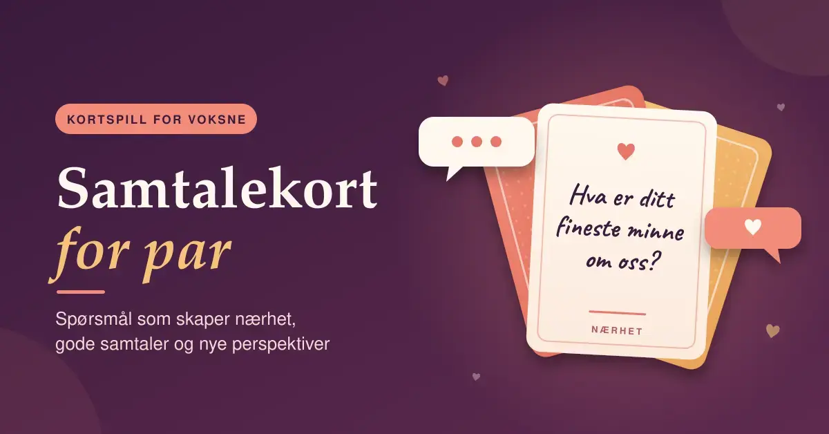 Illustrasjon med teksten «Samtalekort for par» på plommefarget bakgrunn, med en vifte av samtalekort der kortet foran spør «Hva er ditt fineste minne om oss?», omgitt av snakkebobler og små hjerter.