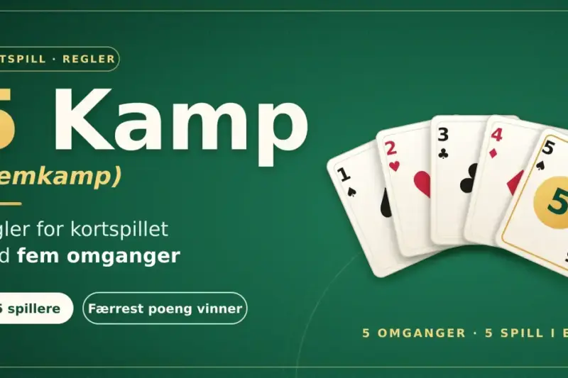 5 Kamp(Femkamp) – regler for kortspillet med fem omganger