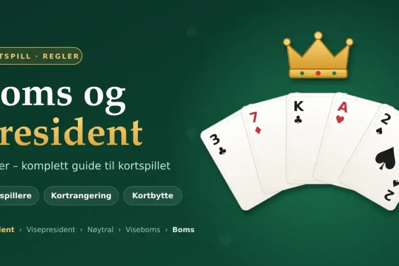 Boms og president regler – komplett guide til kortspillet