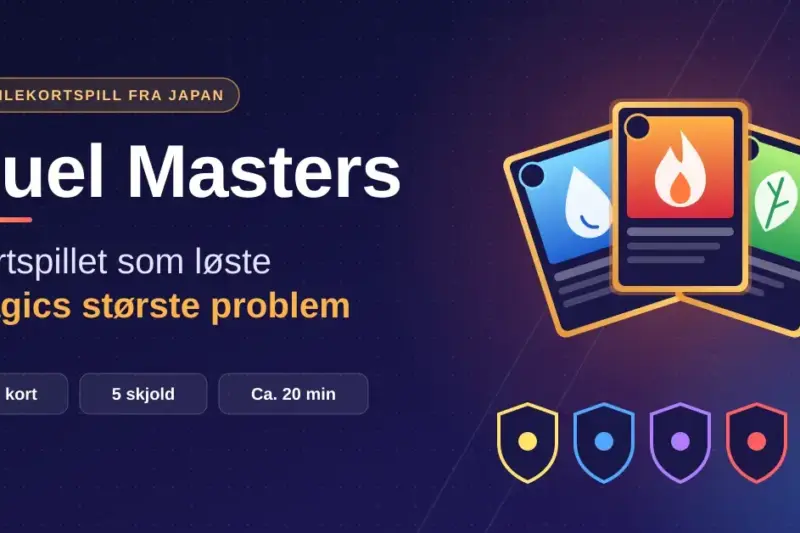 Duel Masters: kortspillet som løste Magics største problem
