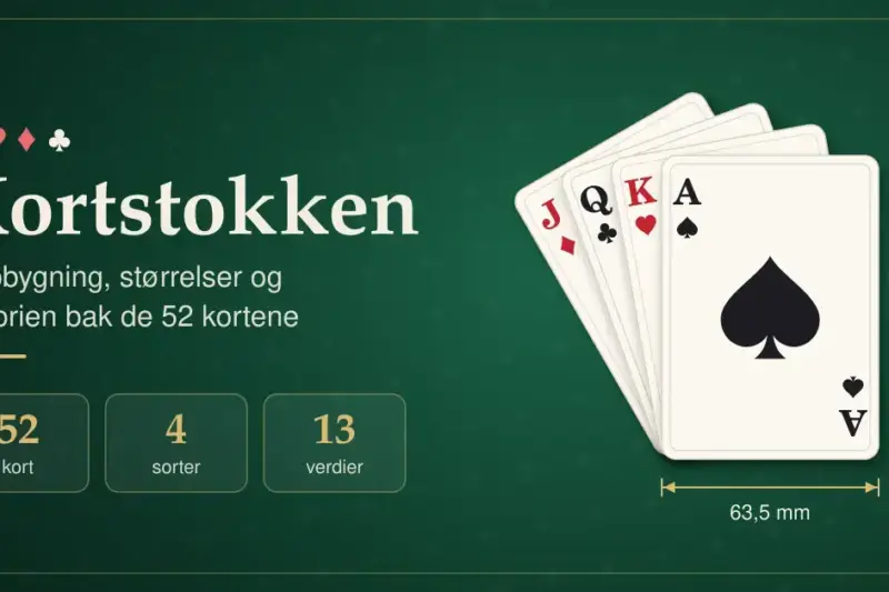 Kortstokken: oppbygning, størrelser og historien bak de 52 kortene