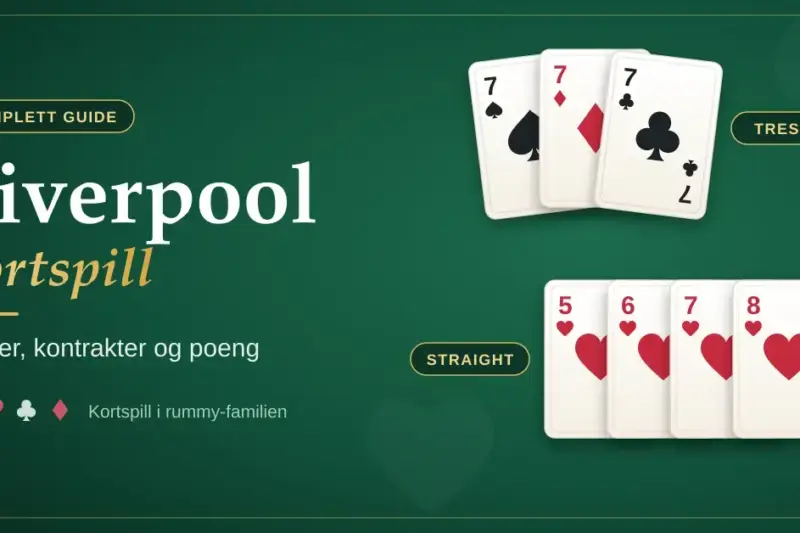 Liverpool kortspill – komplette regler, kontrakter og poeng