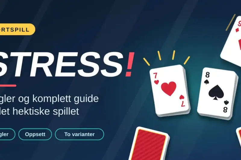 Stress kortspill – regler og komplett guide til det hektiske spillet