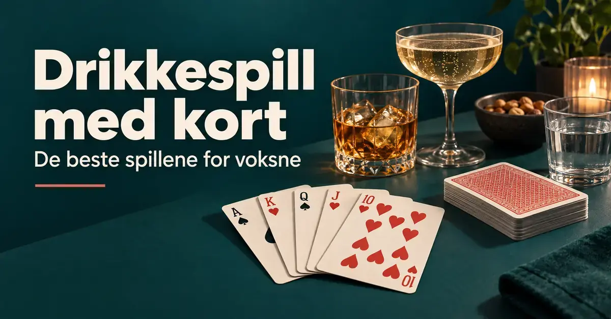 Spillkort, en kortstokk og tre drikkeglass på et mørkegrønt bord med teksten «Drikkespill med kort – De beste spillene for voksne».